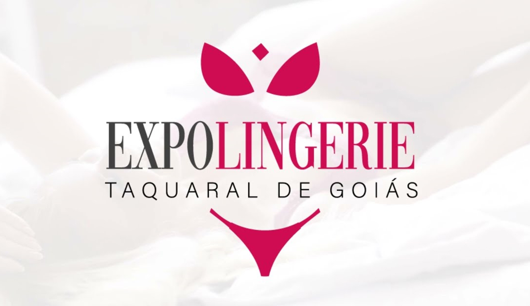 Colégio Tecnológico de Jaraguá é um dos organizadores da 1ª Expo Lingerie, feira de moda íntima de Taquaral